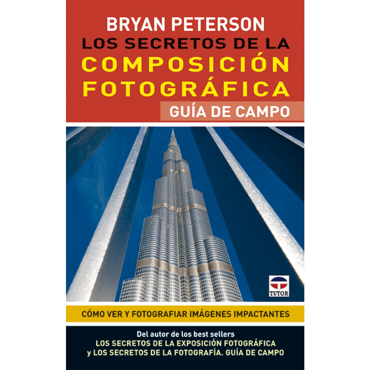 Imagem 0 de Los Secretos De La Fotografía. Guía De Campo