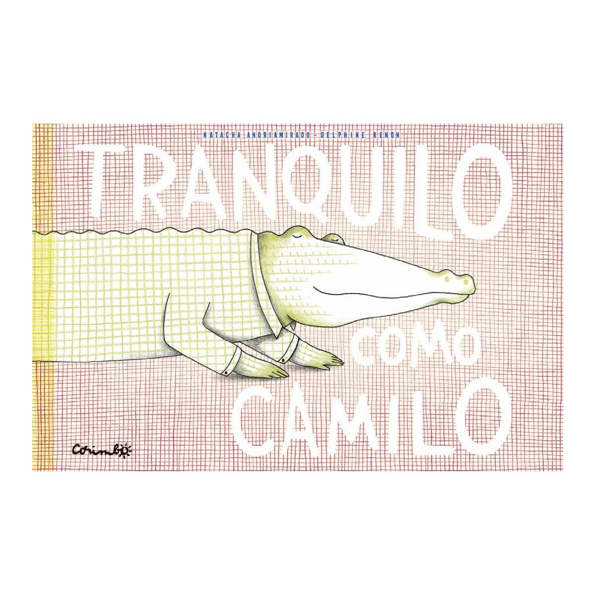 TRANQUILO COMO CAMILO 1
