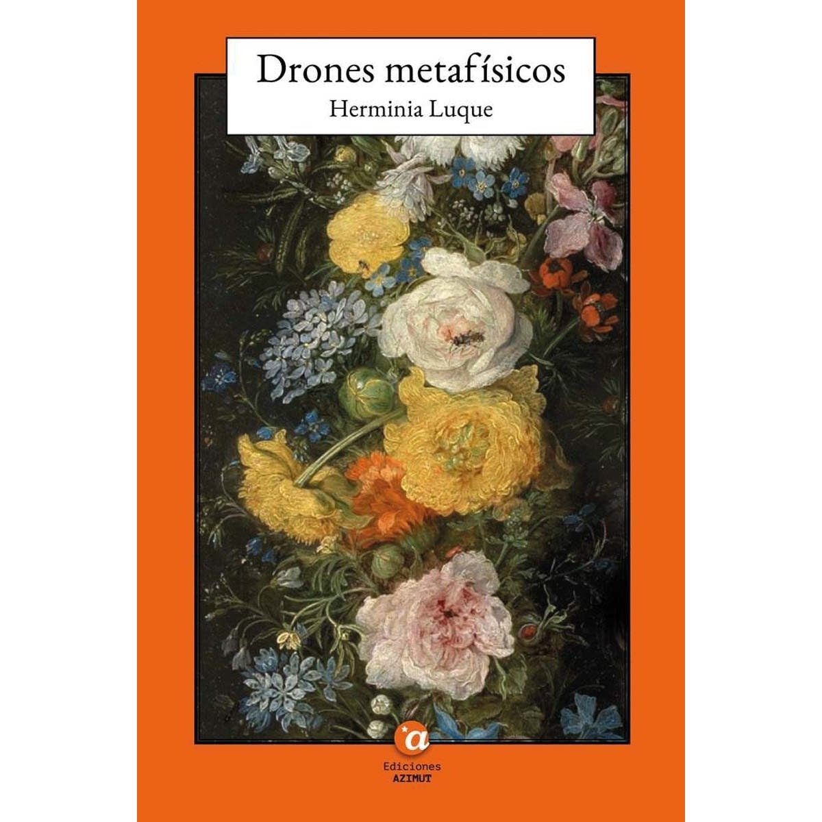 Drones Metafisicos (Tapa Blanda) 1
