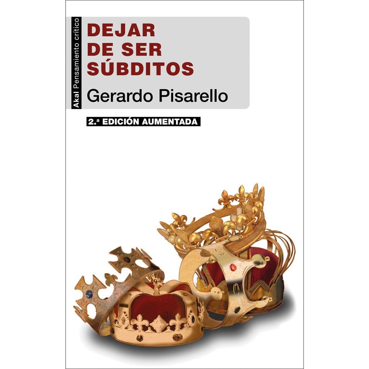 Imagem 0 de Dejar de ser súbditos (2.ª edición): El fin de la restauración borbónica (Capa mole com abas)