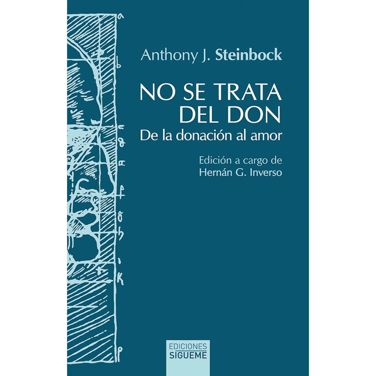 Imagem 0 de No se trata del don: De la donación al amor