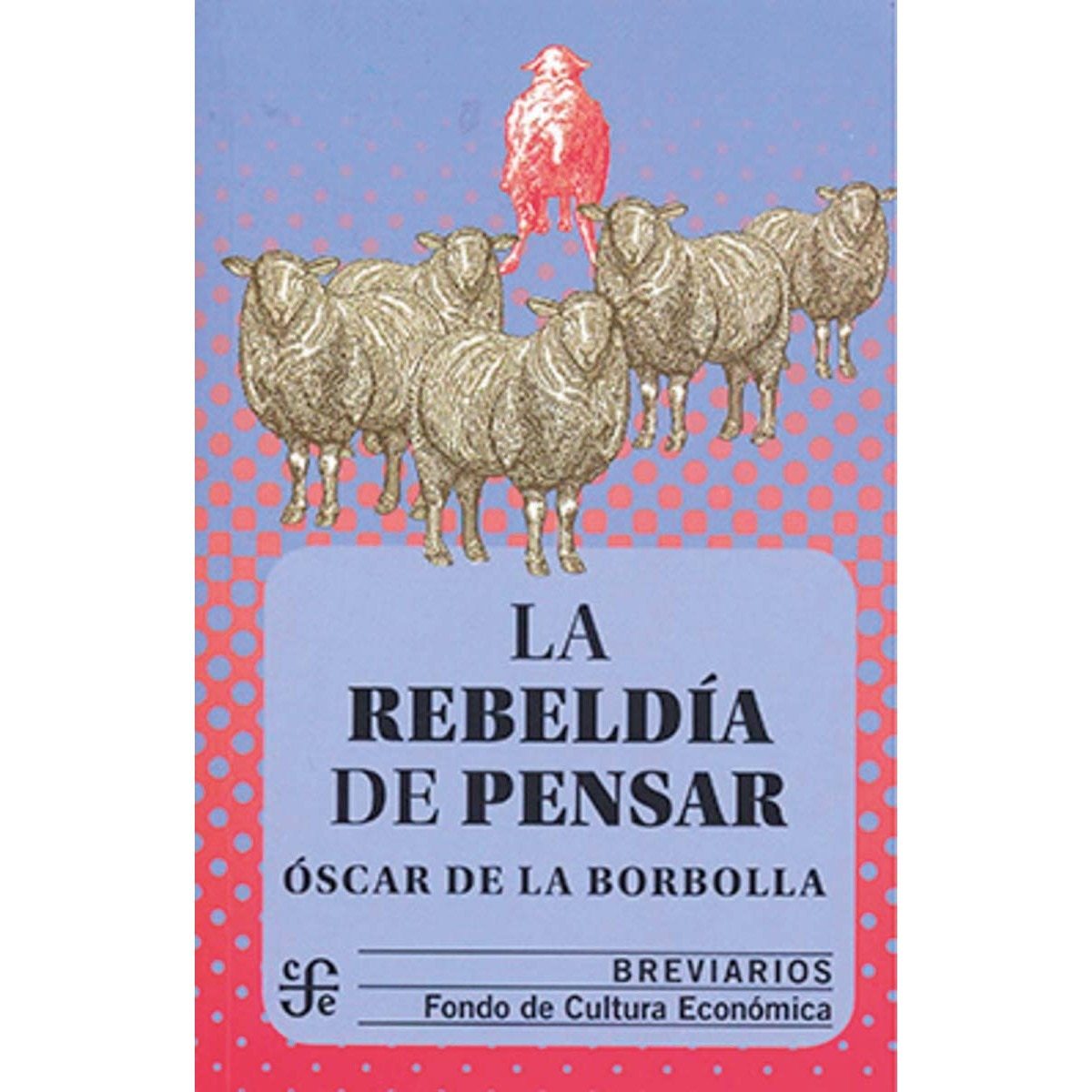 La rebeldia de pensar 1