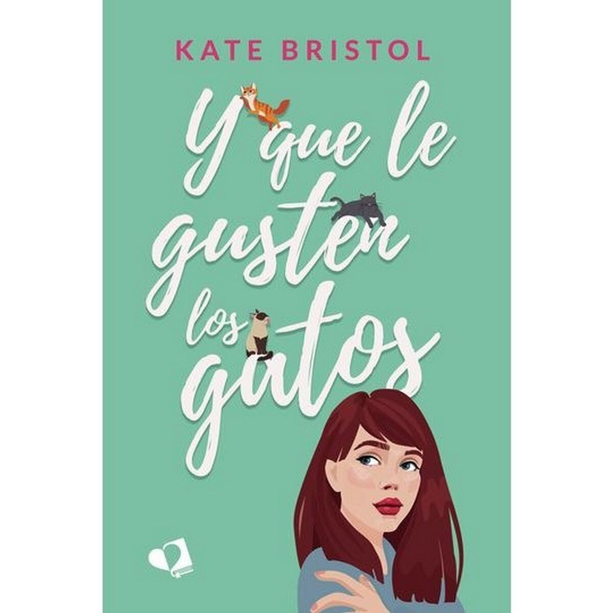 Y que le gusten los gatos (Capa mole) 1