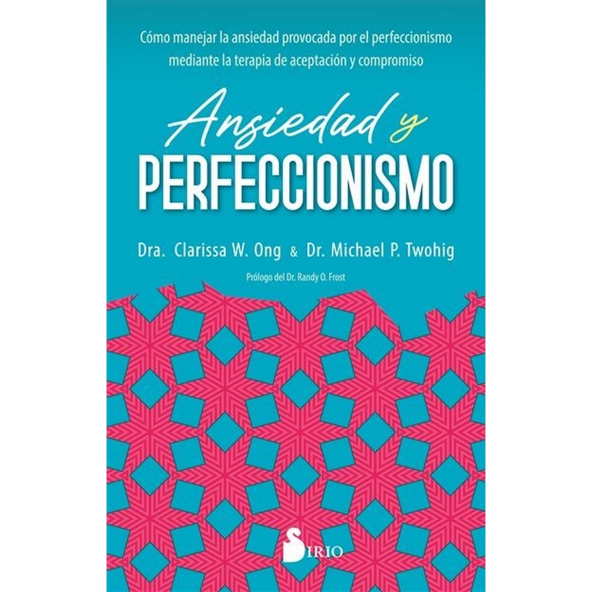 Ansiedad Y Perfeccionismo (Tapa Blanda) 1