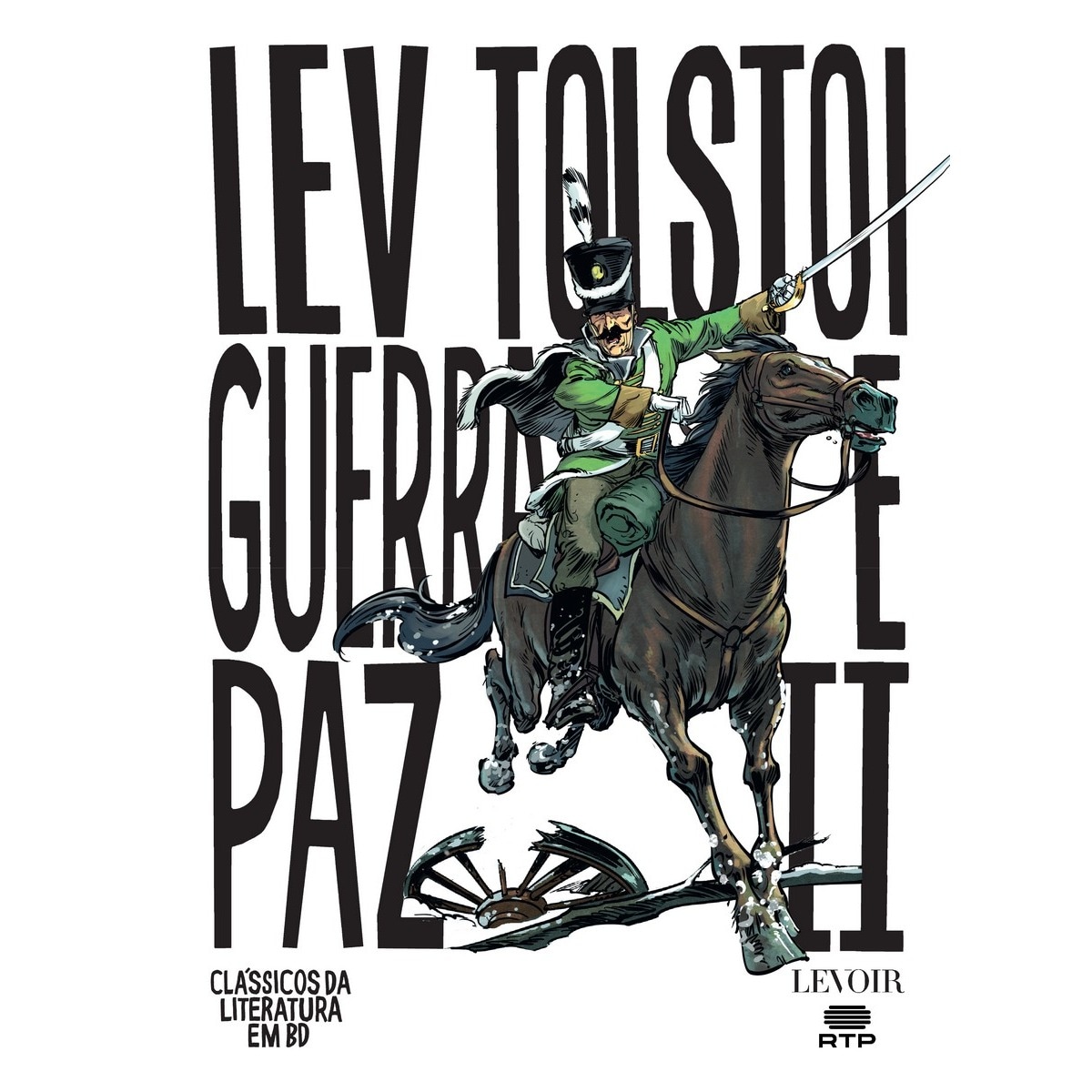 Guerra e Paz - Volume II 1
