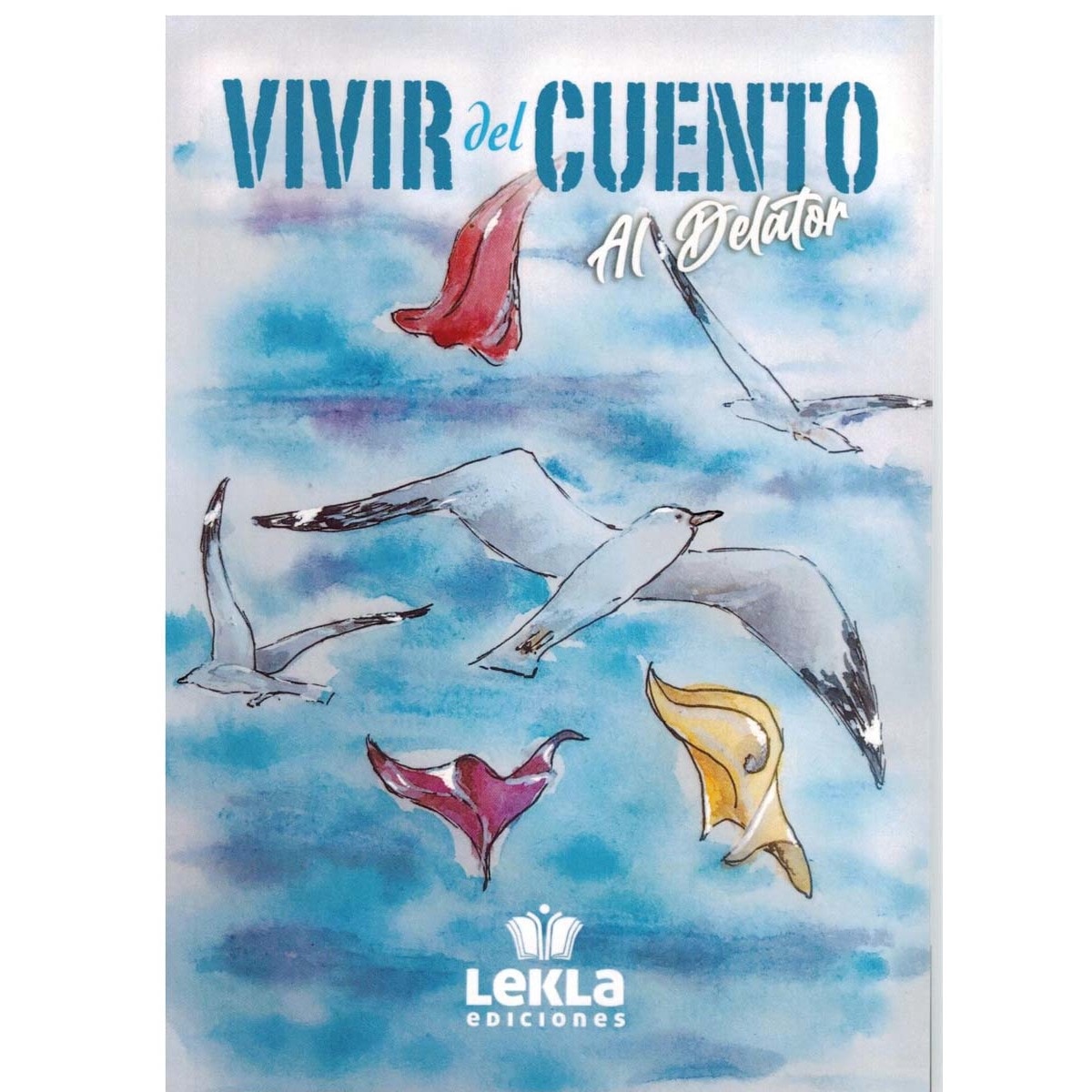 Vivir del cuento (Capa mole) 1
