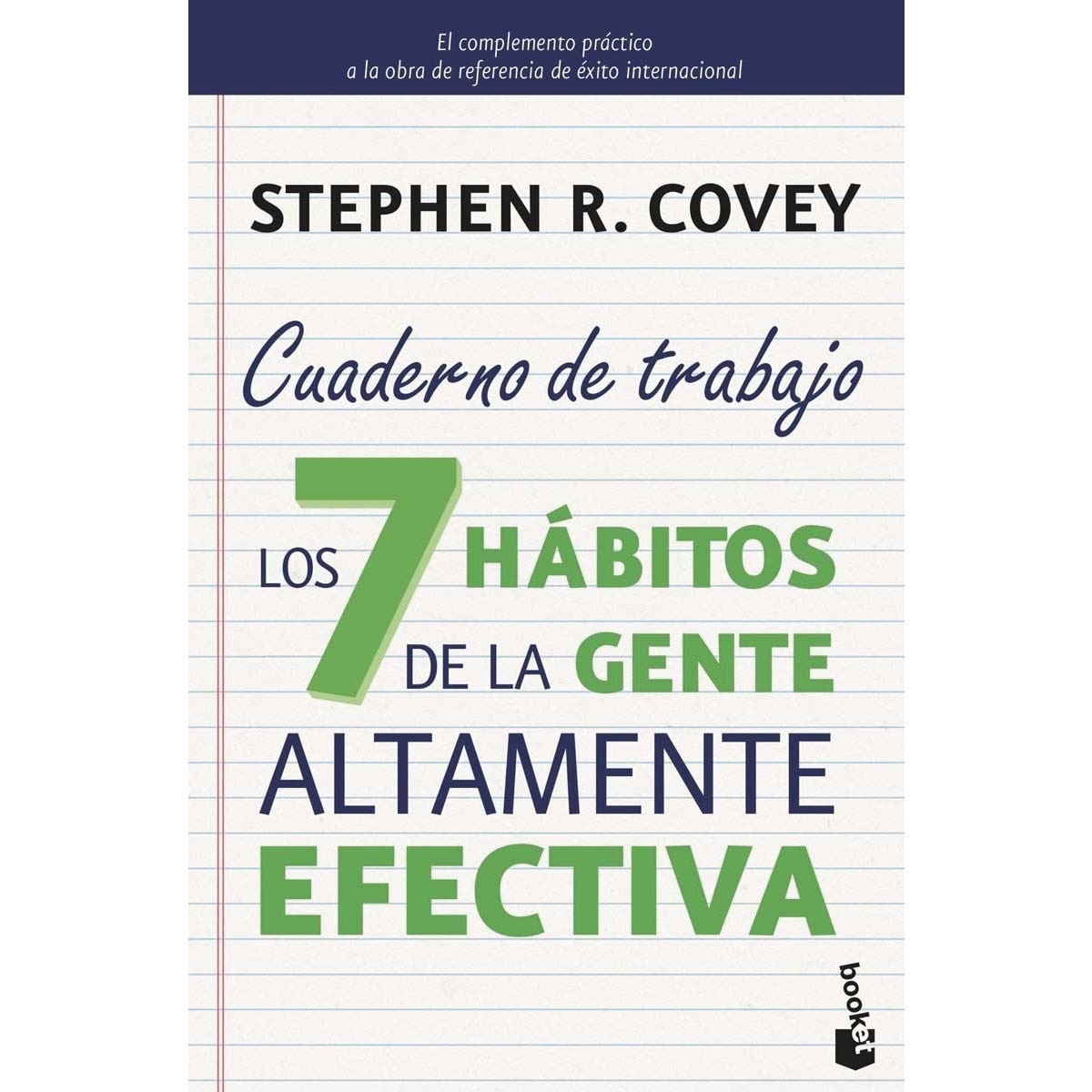 Imagem 0 de Los 7 hábitos de la gente altamente efectiva. Cuaderno de trabajo(Bolsillo) (Tapa blanda)