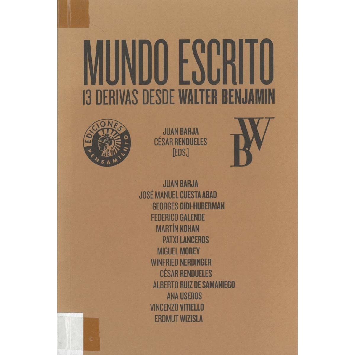 Mundo escrito. 13 derivas desde Walter Benjamin (Capa mole) 1