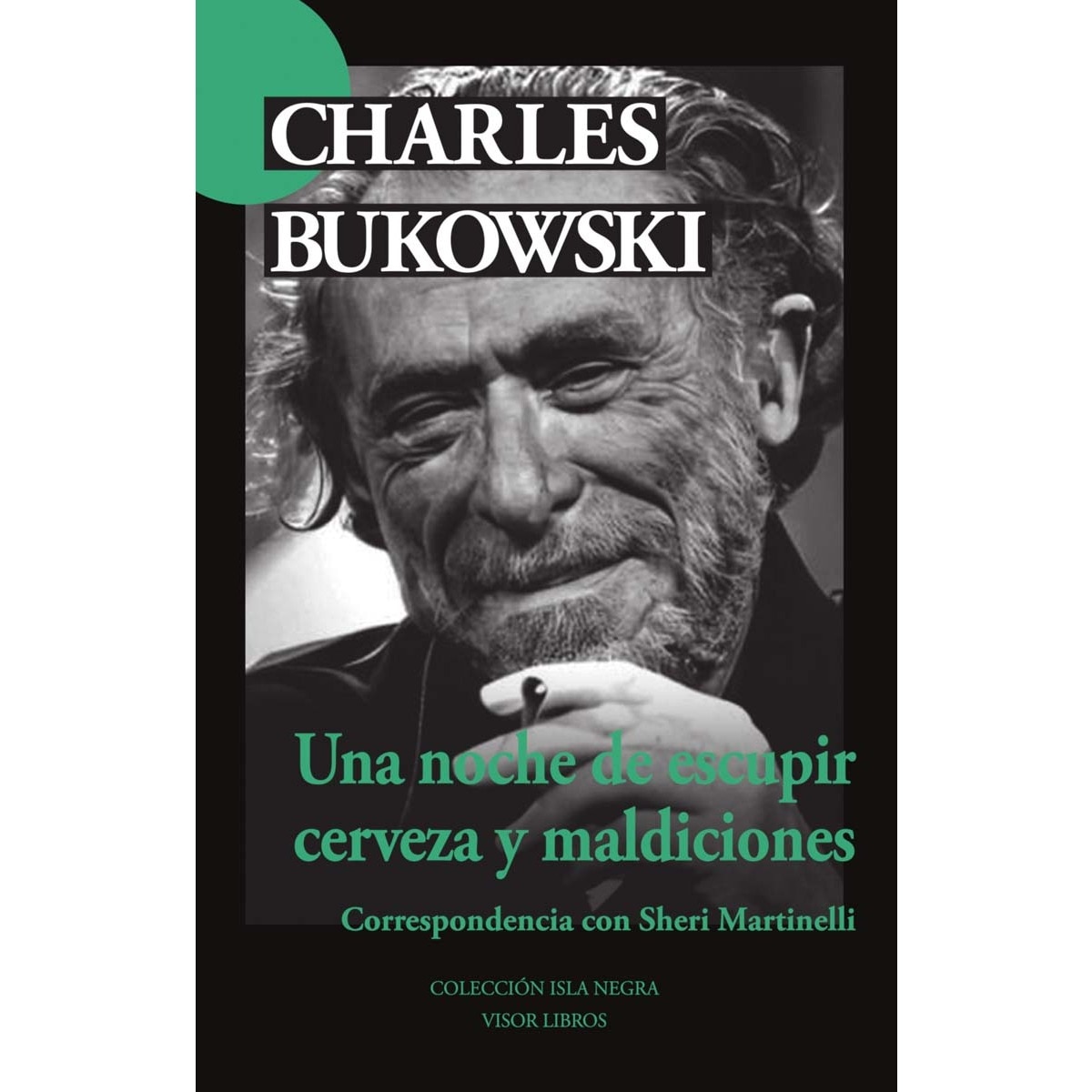 Imagem 0 de Una noche de escupir cerveza y maldiciones: Correspondencia con Sheri Martinelli