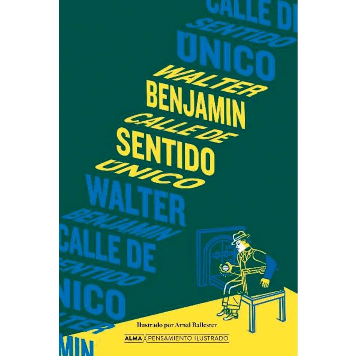 Calle de sentido único  (Tapa dura) 1