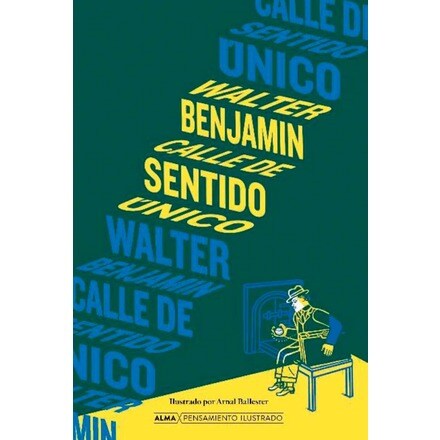 Calle de sentido único  (Tapa dura)