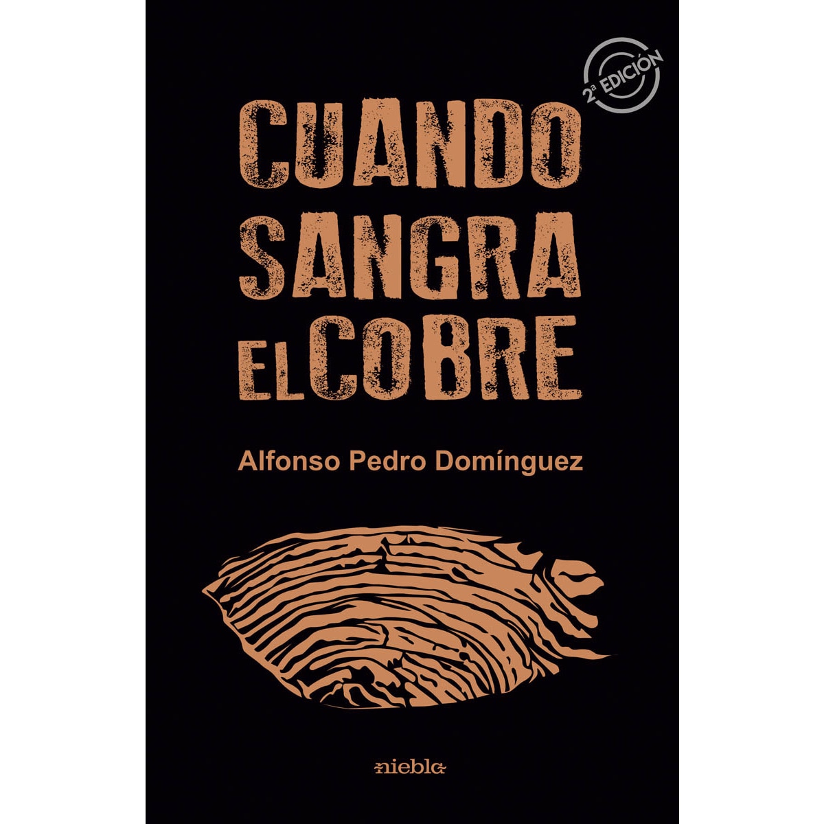 Imagem 0 de Cuando sangra el cobre(Tapa blanda)