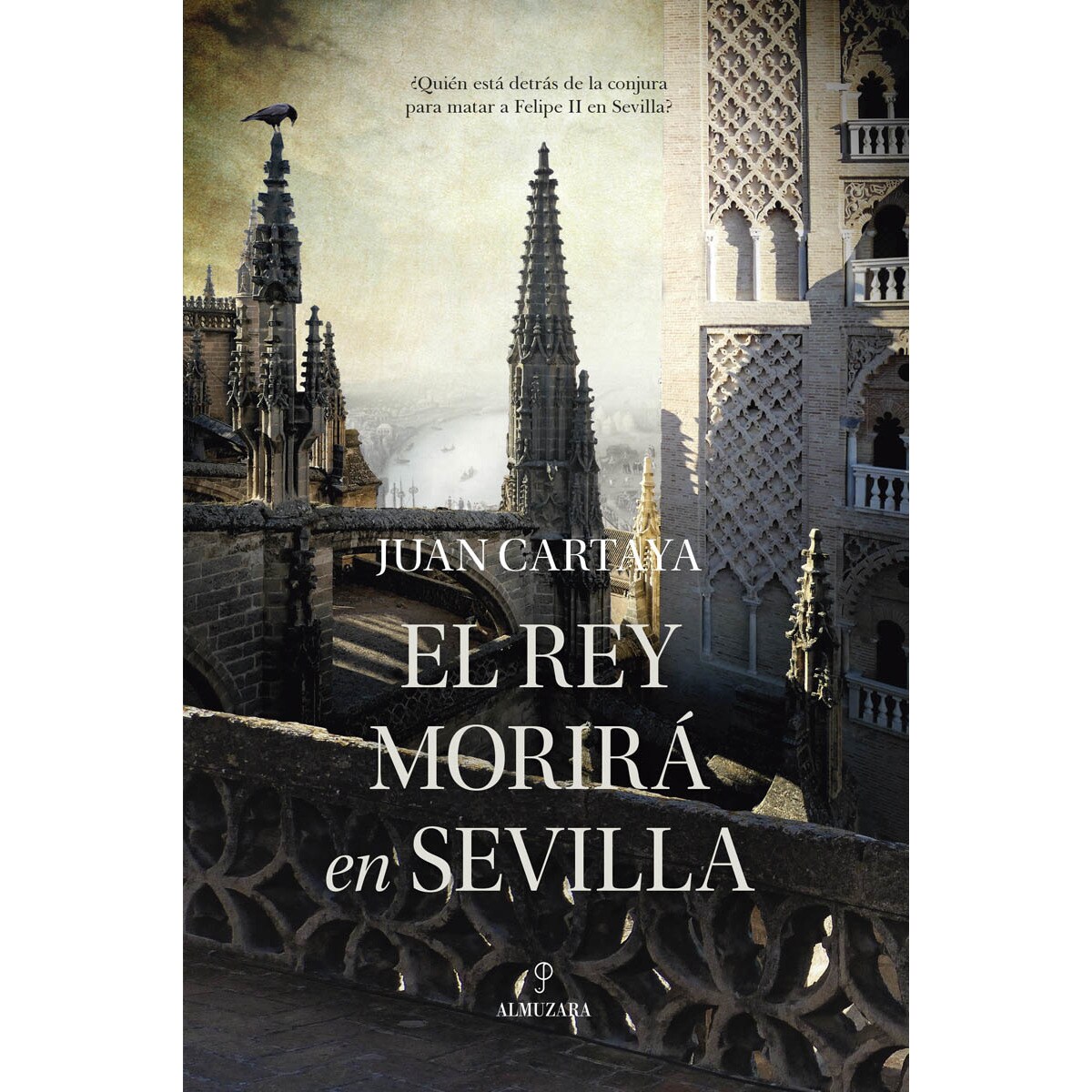 Imagem 0 de El rey morirá en Sevilla (Capa mole)