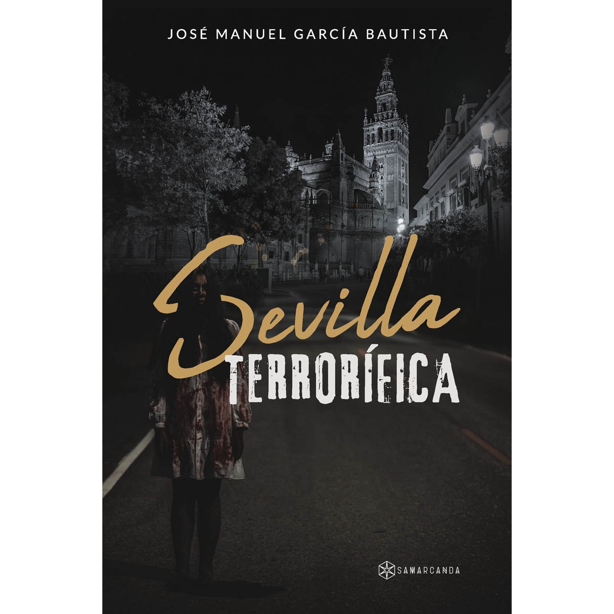 Imagem 0 de Sevilla terrorífica (Capa mole)