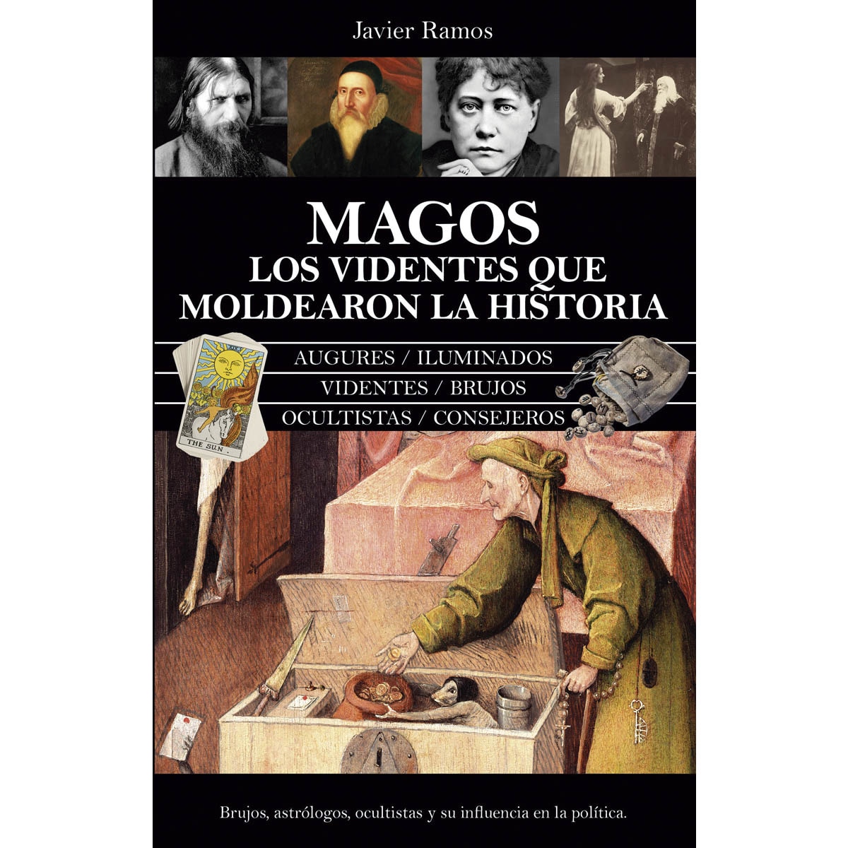 Imagem 0 de Magos. Los videntes que moldearon la historia: Brujos, astrólogos, ocultistas y su influencia en la política (Capa mole)