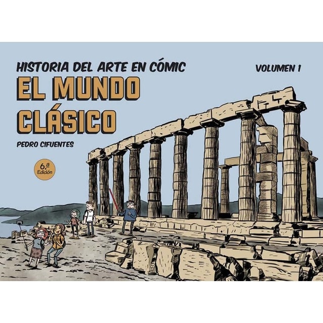 Imagen 0 de Historia del arte en cómic. El mundo clásico (Tapa dura)
