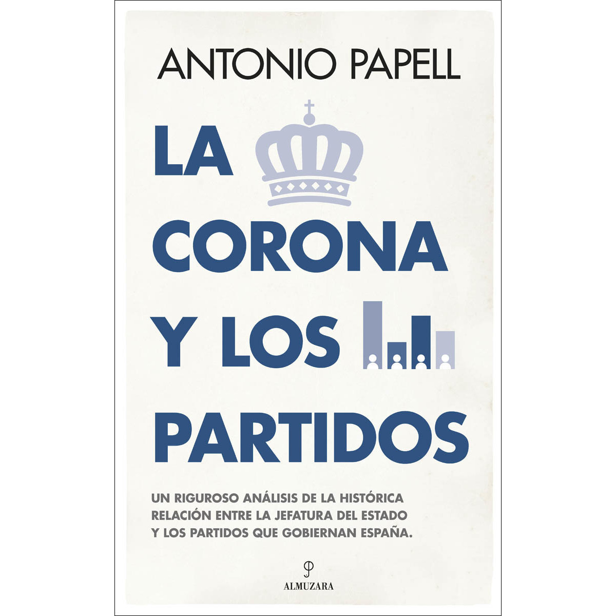 La Corona y los partidos (Capa mole) 1