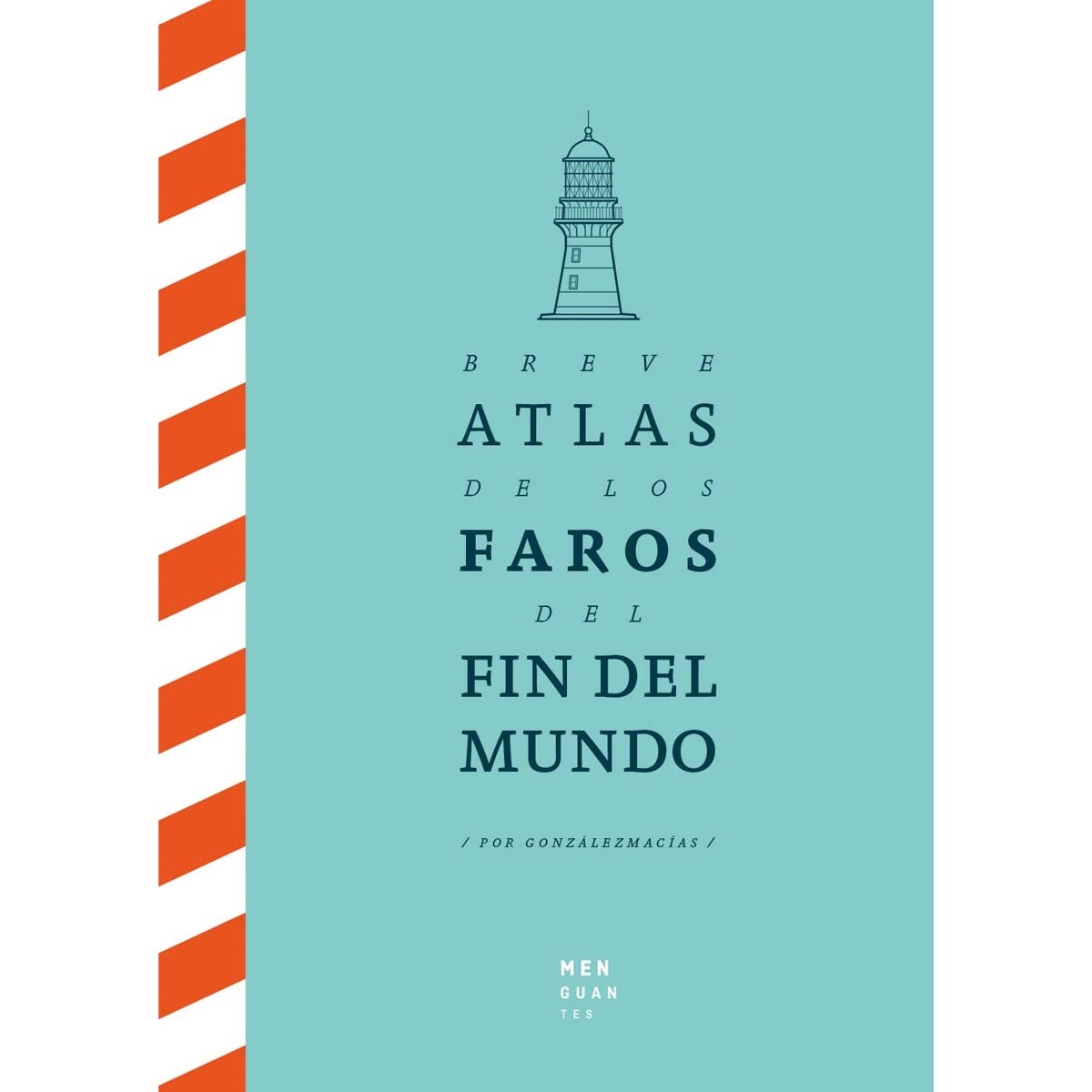 Imagem 0 de Breve Atlas de los Faros del Fin del Mundo (Capa dura)