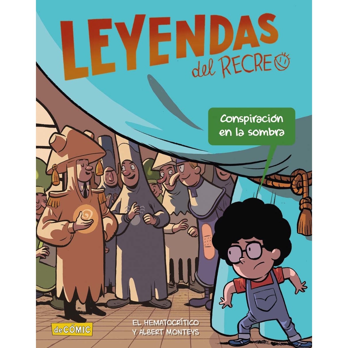 Imagem 0 de Conspiración en la sombra: Leyendas del recreo 4