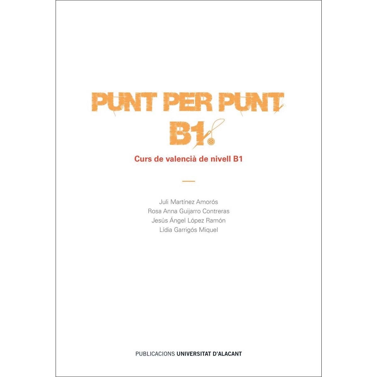 Punt per punt. B1: Curs de valencià de nivell B1 (Capa mole) 1