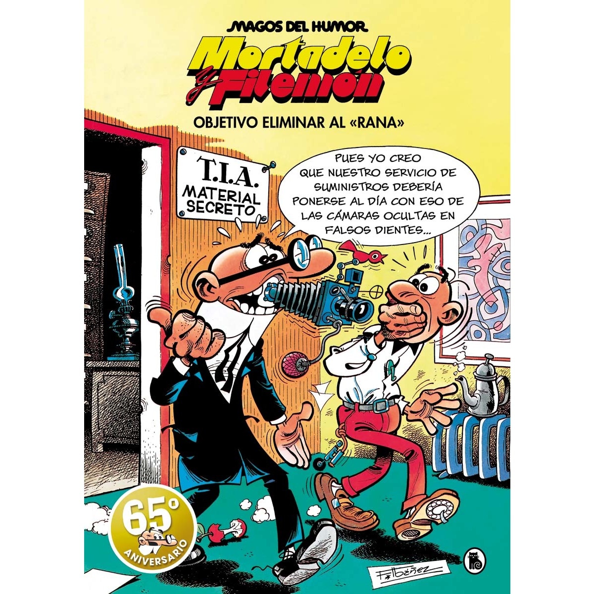 Mortadelo y Filemón. Objetivo eliminar al «Rana» (Magos del Humor 190) (Capa dura) 1