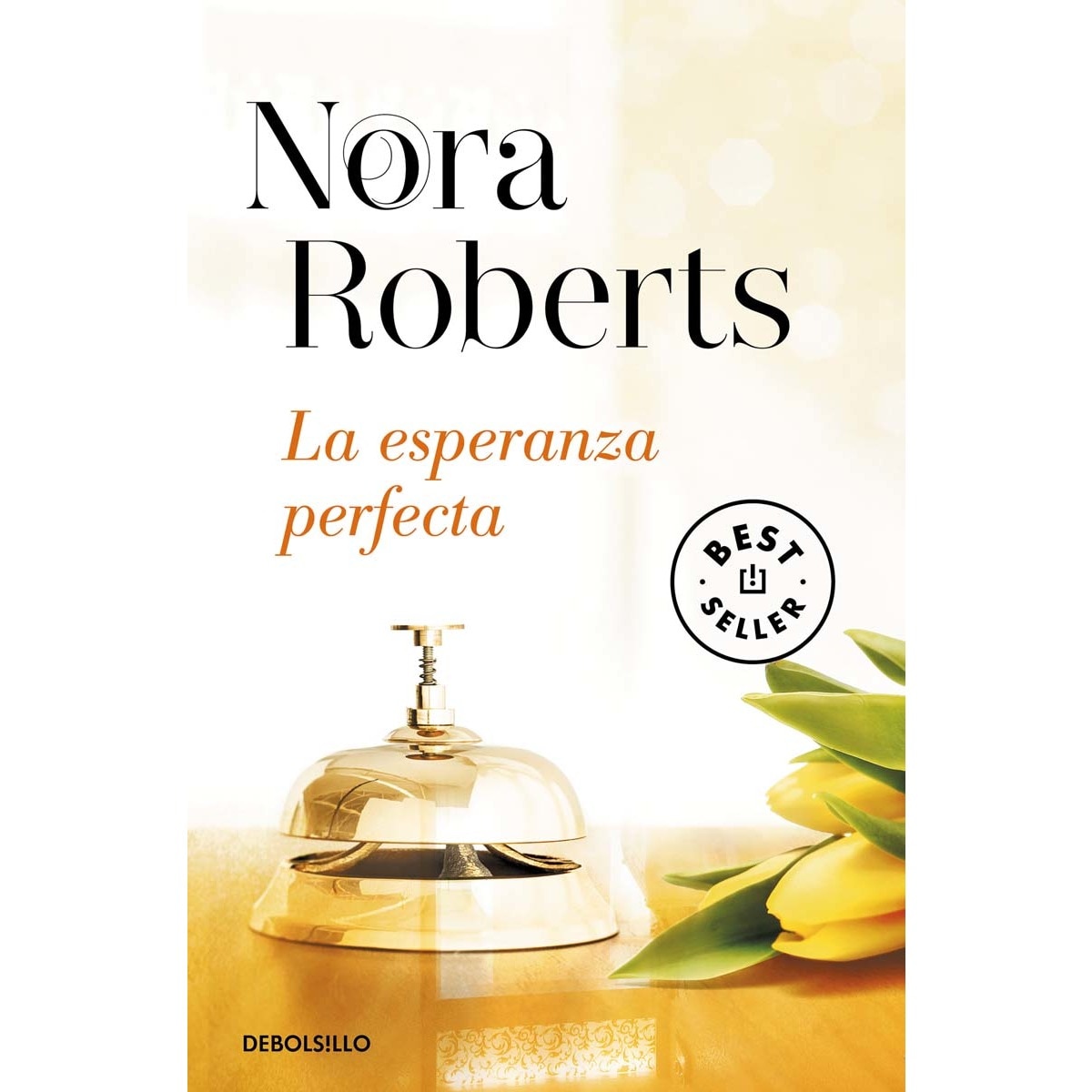 La esperanza perfecta (hotel boonsboro 3)(Bolsillo) (Tapa blanda) 1