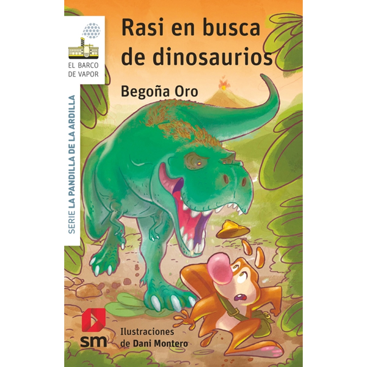 La pandilla de la ardilla 25. Rasi en busca de dinosaurios (Tapa blanda) 1