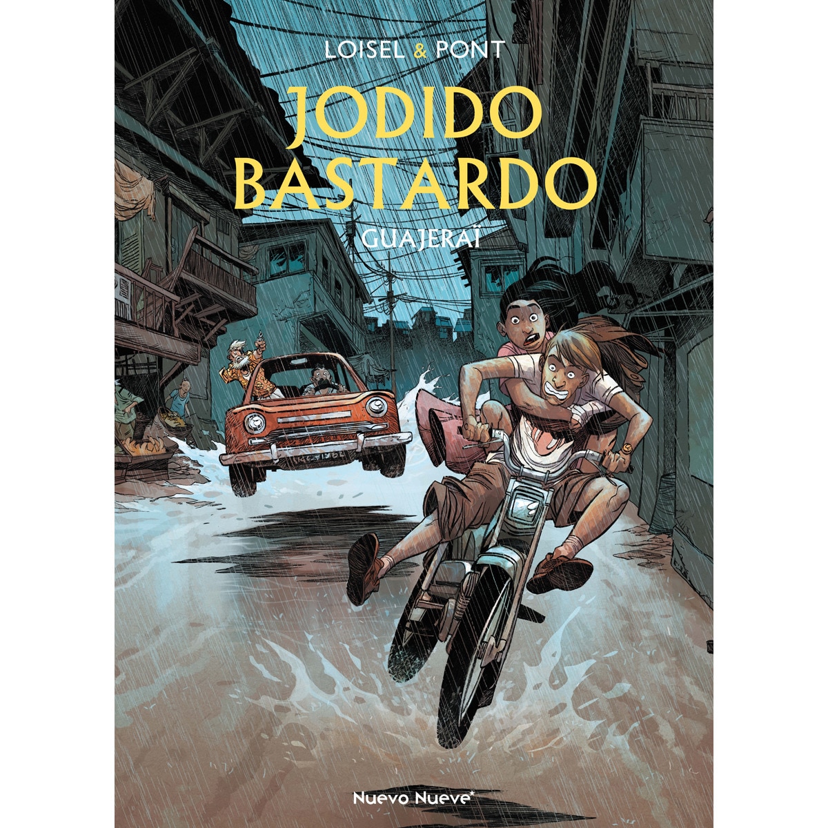 Jodido Bastardo - 3: Guajereaï (Capa dura) 1