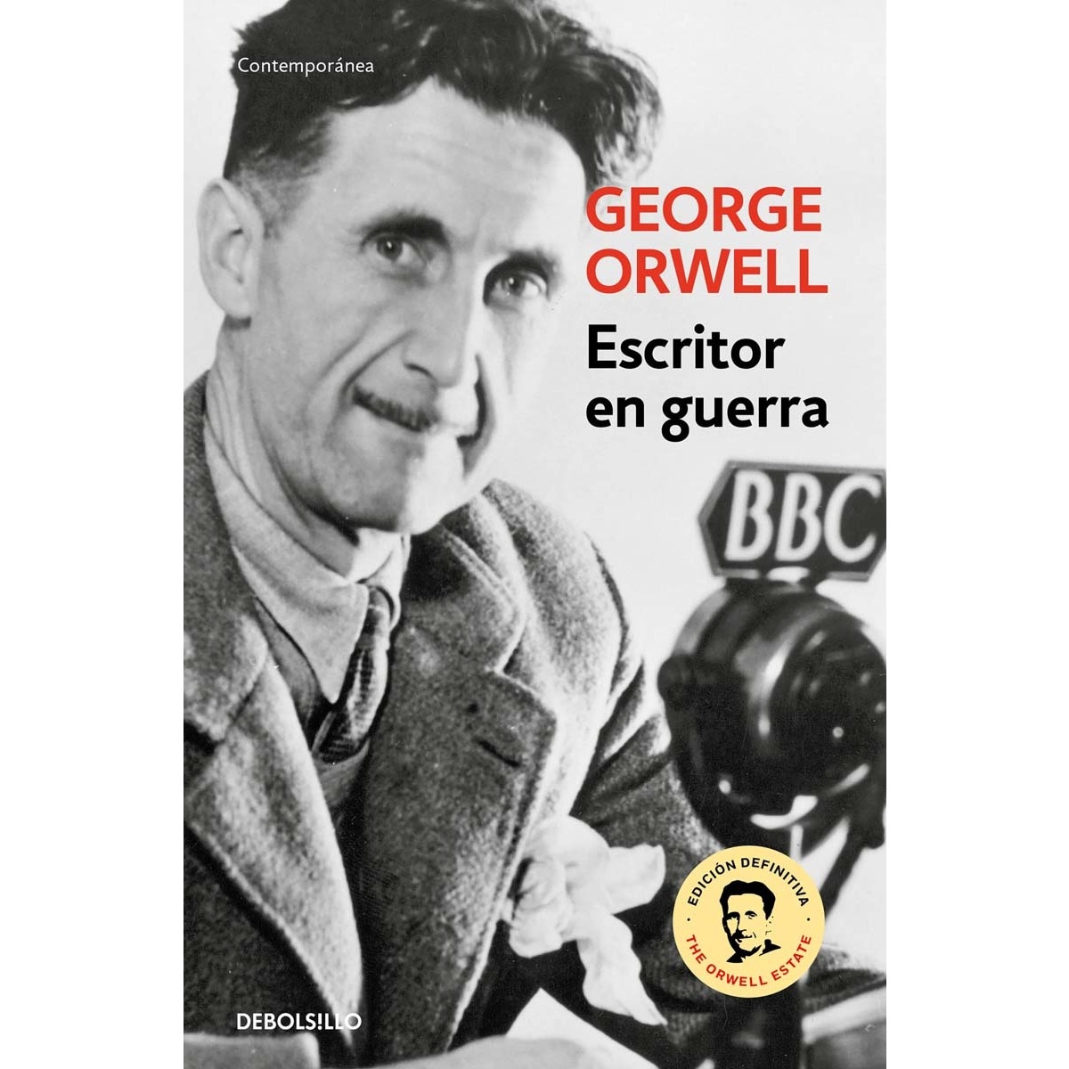 Imagem 0 de Escritor en guerra (edición definitiva avalada por The Orwell Estate): Correspondencia y diarios (1936-1943) (Bolso) (Capa mole)