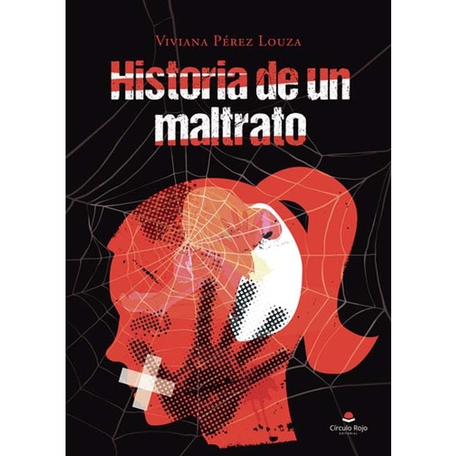 Historia de un maltrato 1