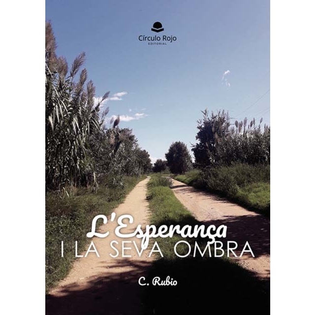 L?Esperança i la seva ombra (Capa mole) 1