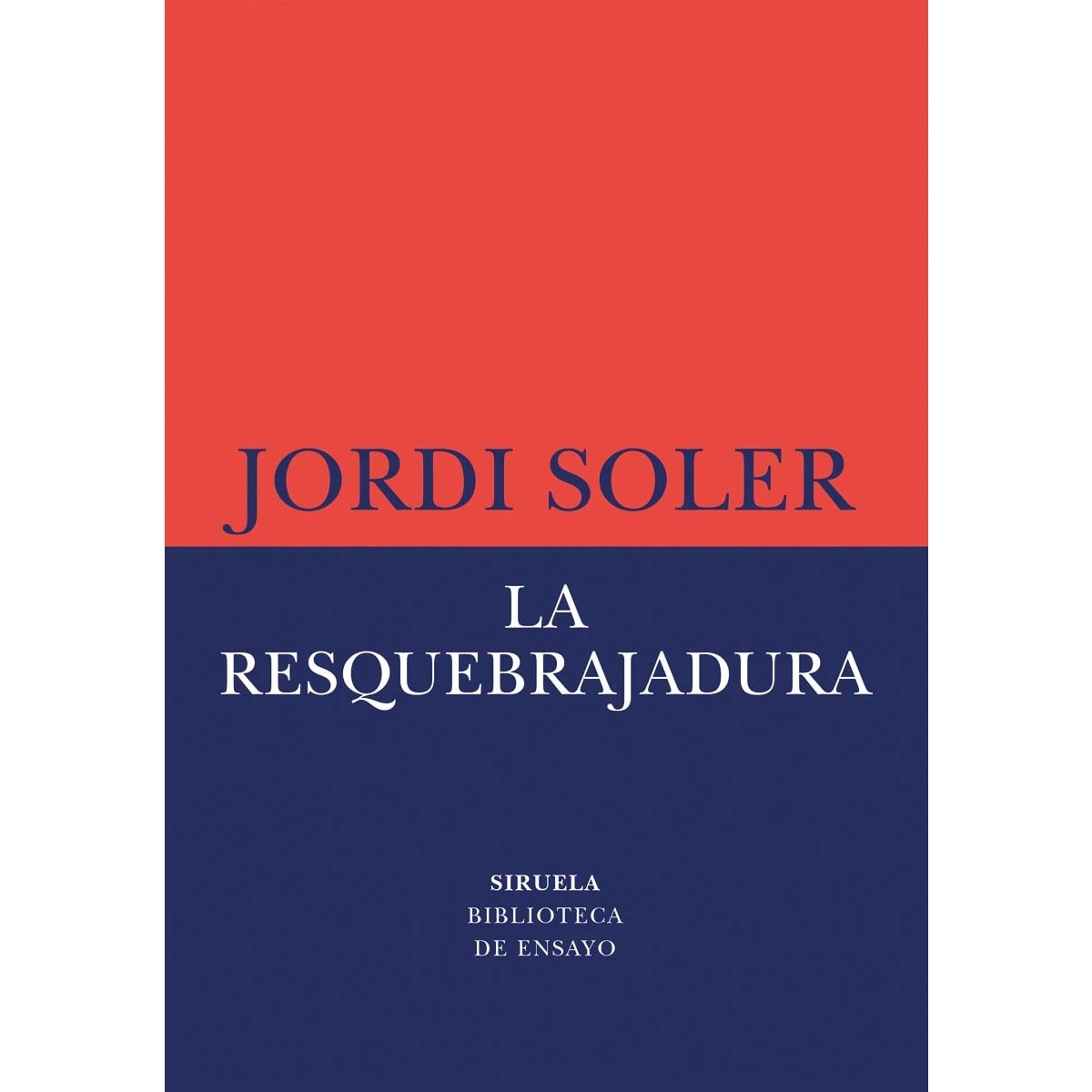La resquebrajadura (Capa mole com abas) 1