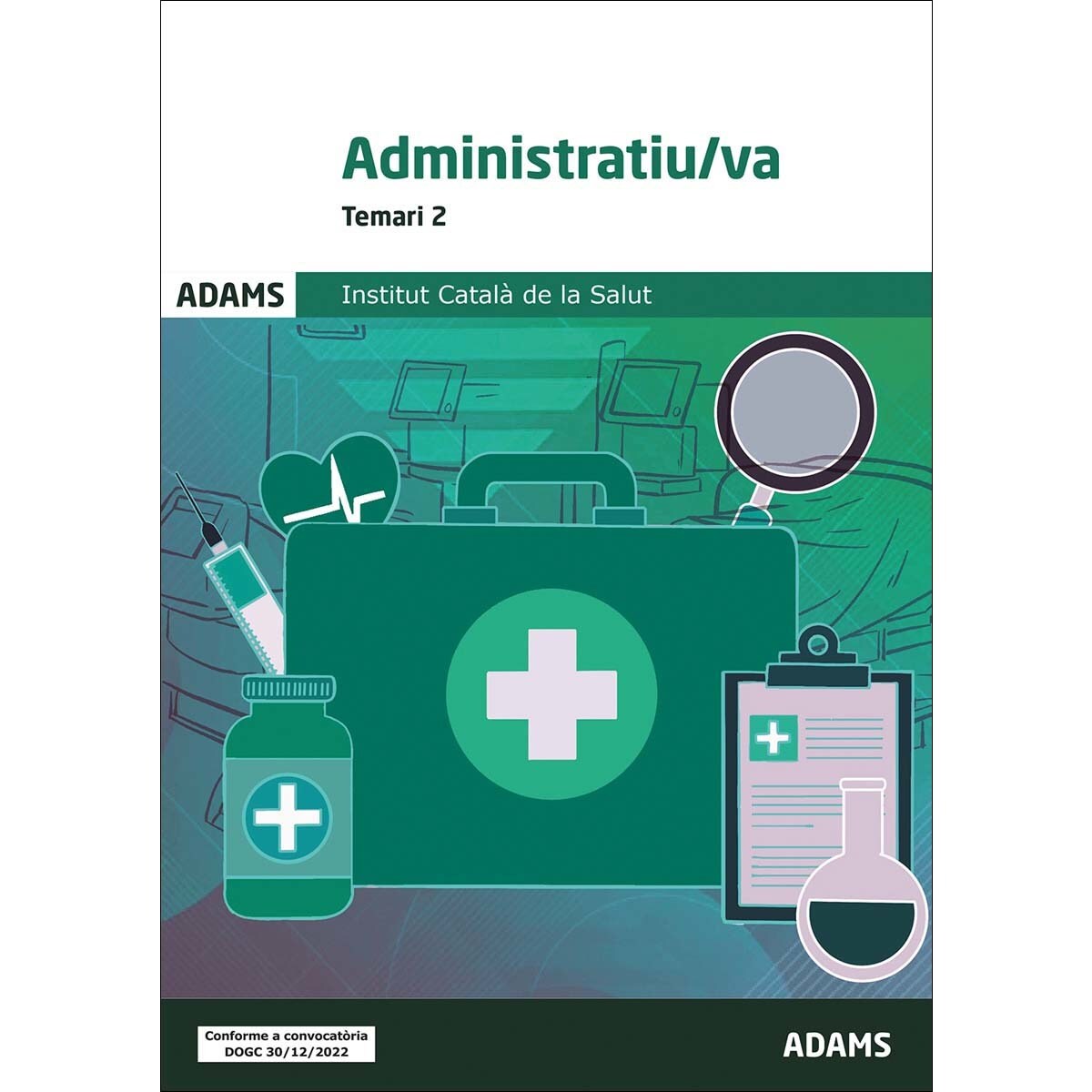 Temari 2 Administratiu/va Institut Català de la Salut (Capa mole) 1