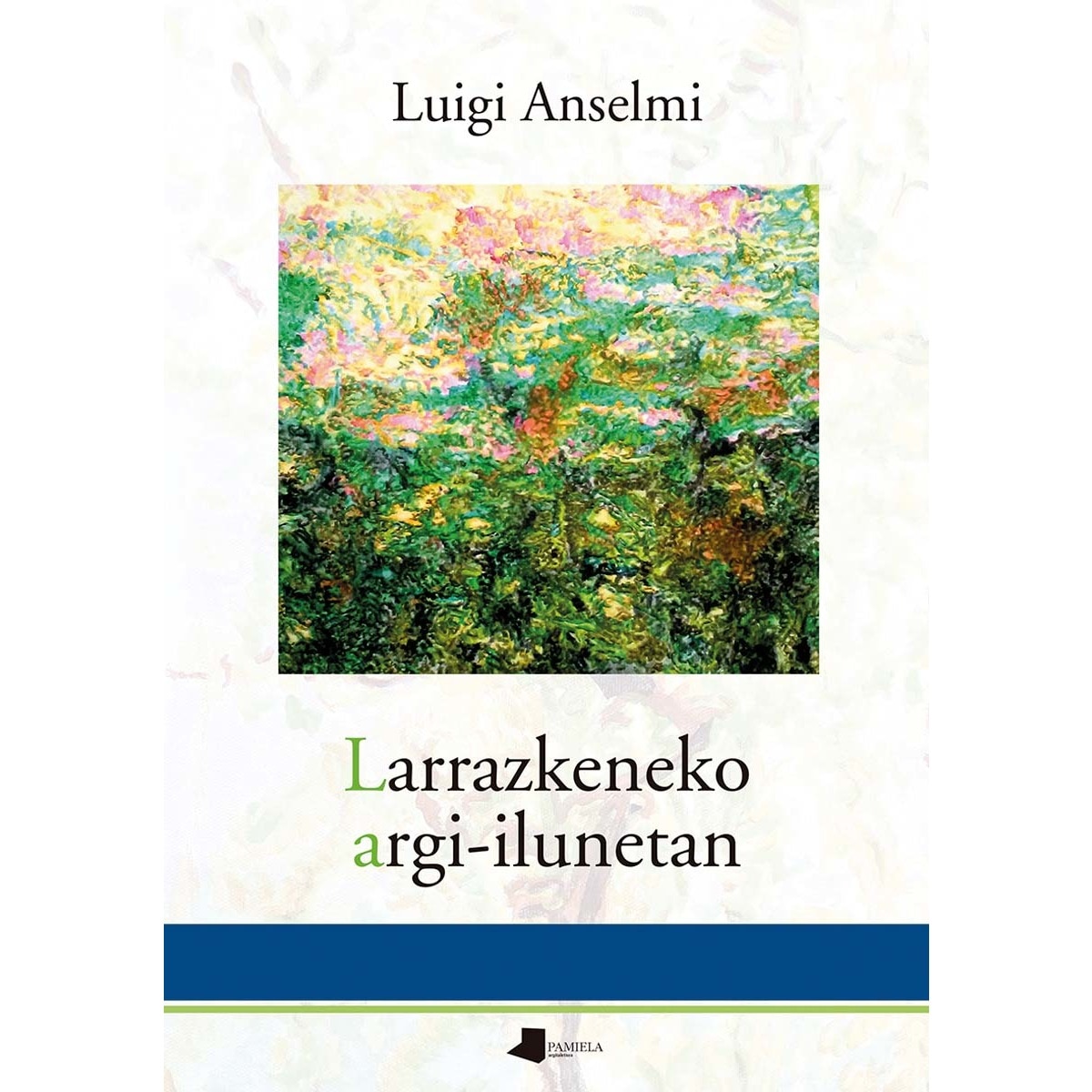 Larrazkeneko argi-ilunetan (Capa mole) 1