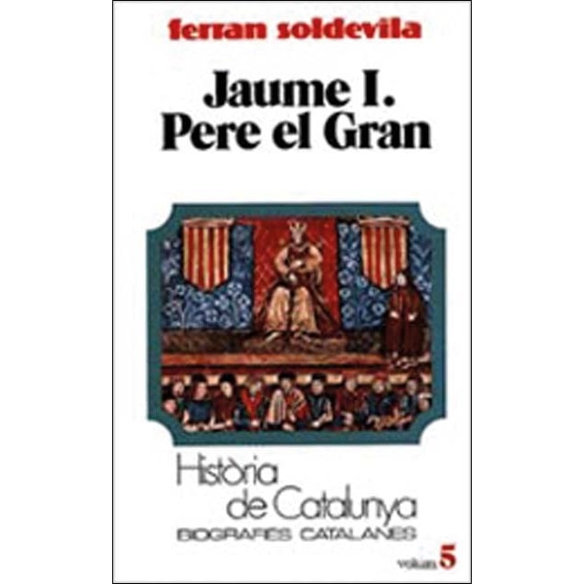 Jaume I. Pere el Gran (Tom V) (Capa mole) 1