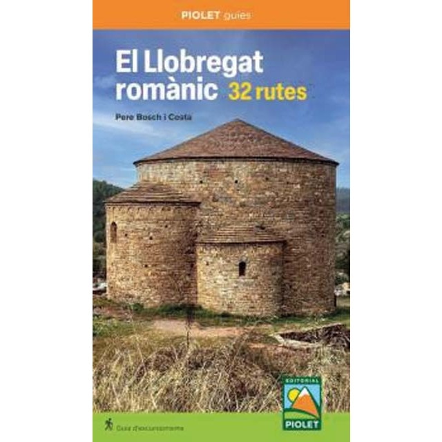 El Llobregat romànic. 32 rutes 1