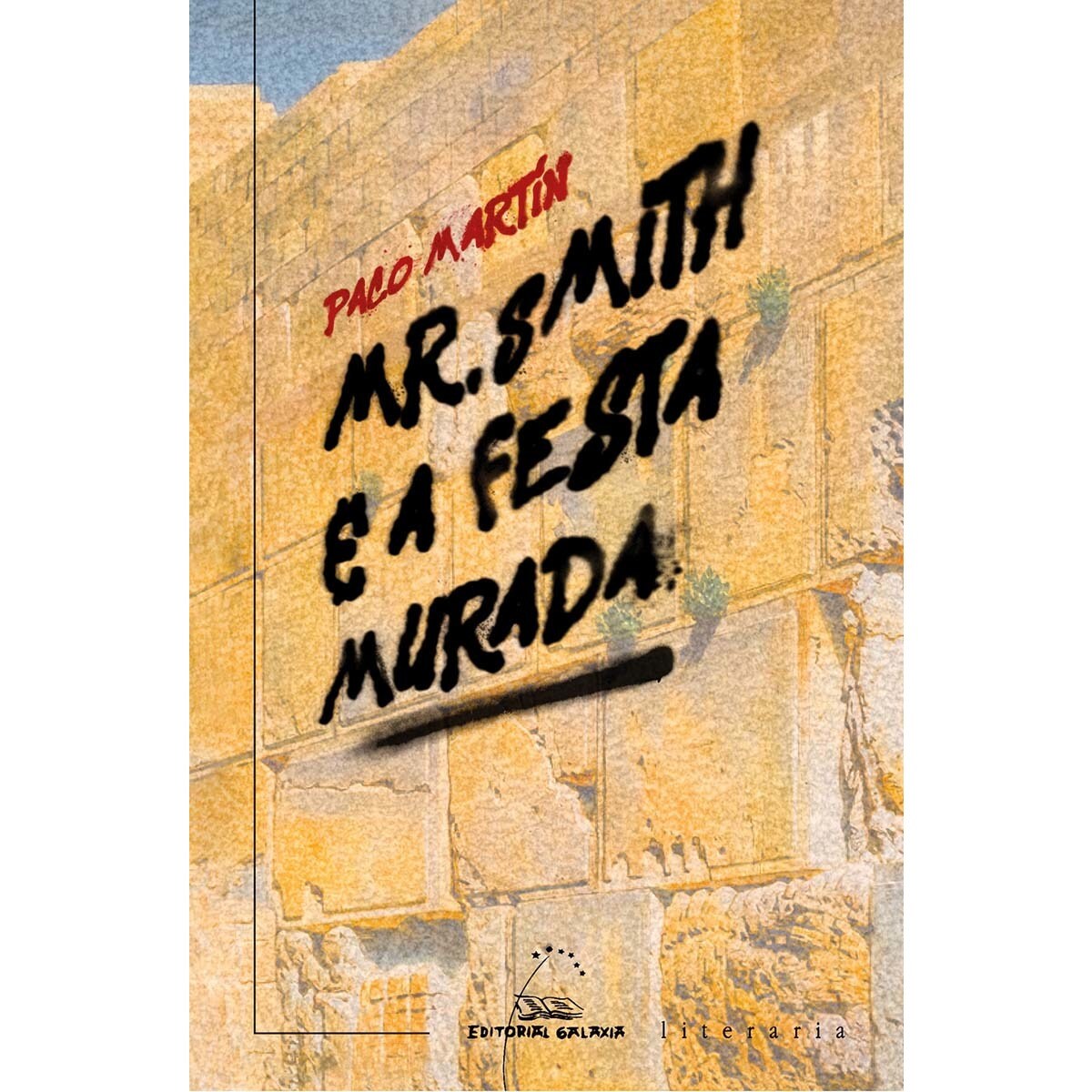 Mr. Smith e a festa murada (Capa mole com abas) 1