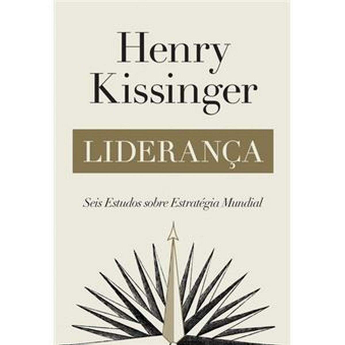Imagem 0 de Liderança - Seis estudos sobre estratégia mundial