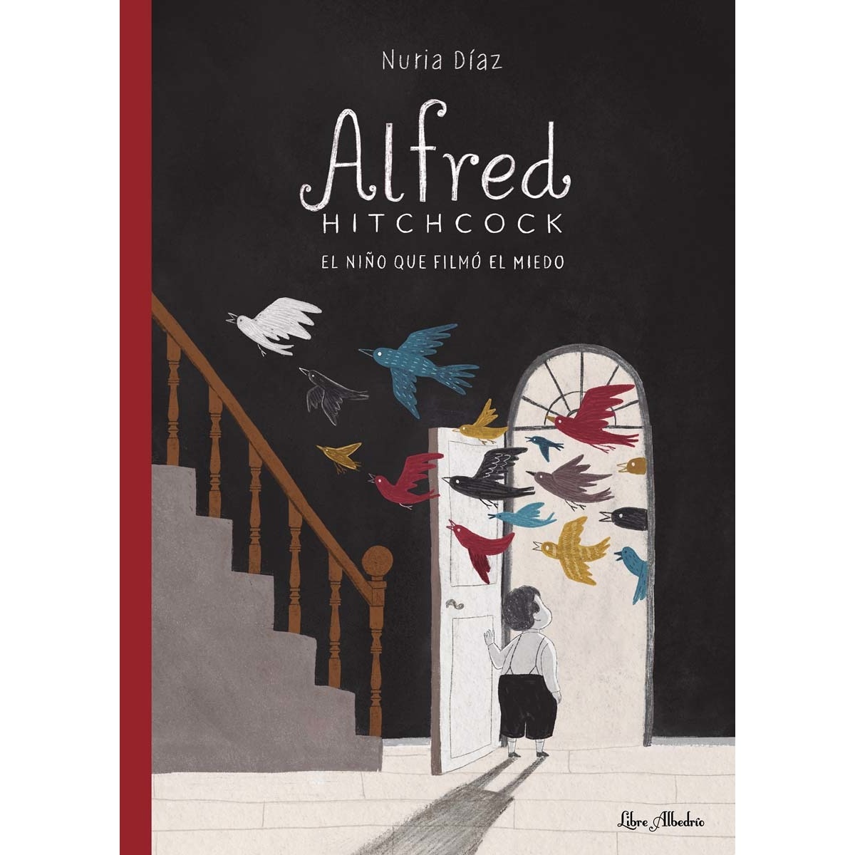 Imagem 0 de Alfred Hitchcock: el niño que filmó el miedo (Capa dura)