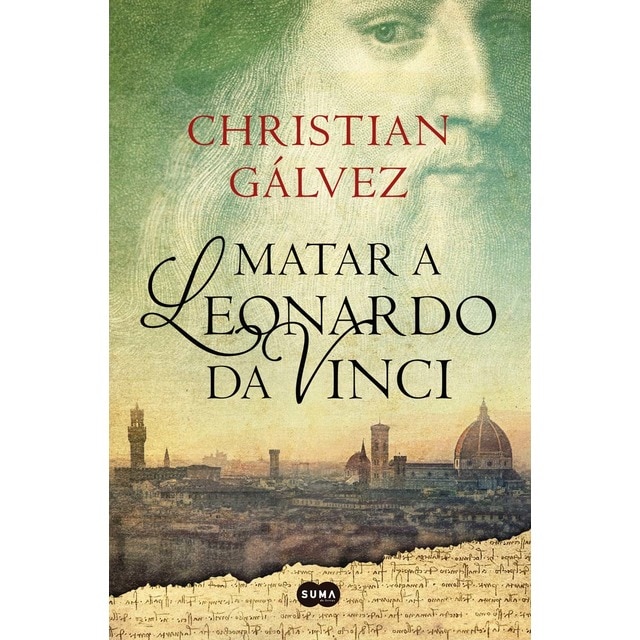 Imagen 0 de Matar a Leonardo da Vinci (Crónicas del Renacimiento 1)  (Tapa blanda)
