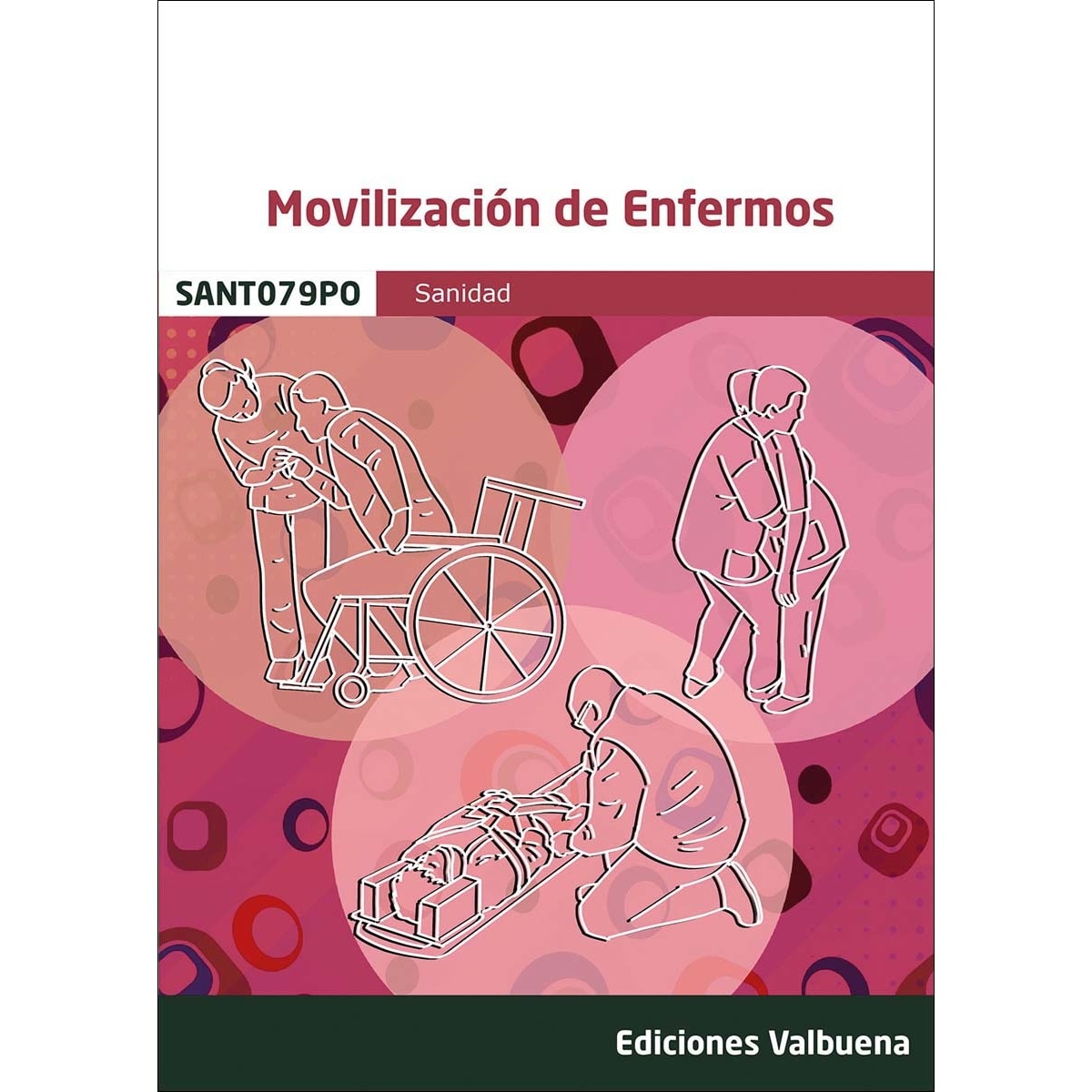 SANT079PO Movilización de Enfermos (Capa mole) 1