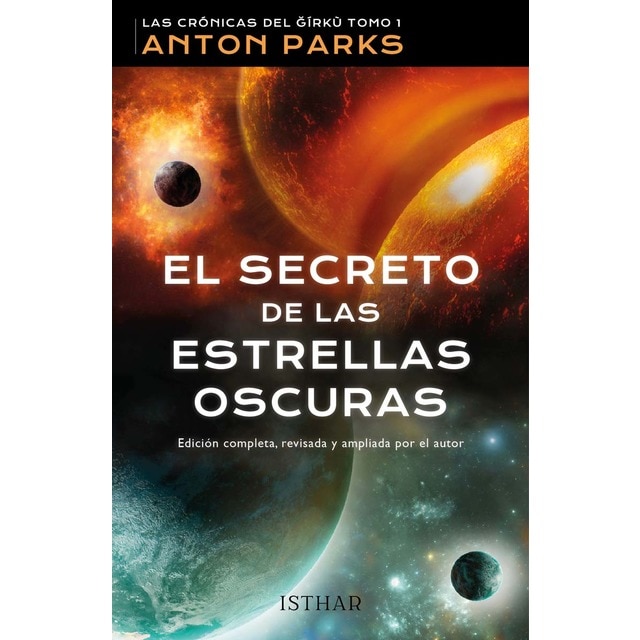 Imagem 0 de El secreto de las estrellas oscuras: Las crónicas del &írkù  Tomo 1 (Capa mole com abas)