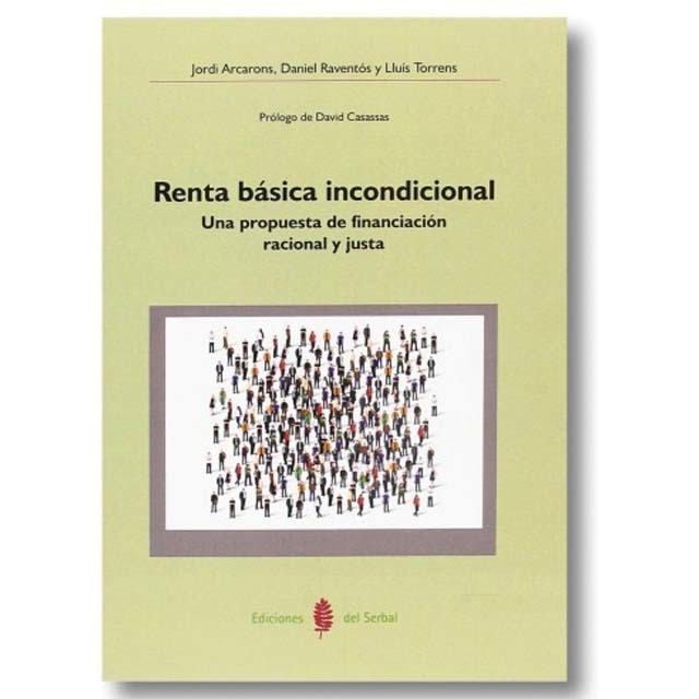 Imagem 0 de Renta básica incondicional: Una propuesta de financiación racional y justa(Tapa blanda)