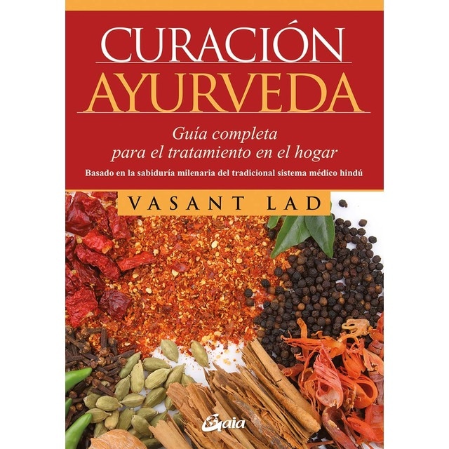 Imagen 0 de Curación ayurveda: Guía completa para el tratamiento en el hogar  (Tapa blanda con solapas)