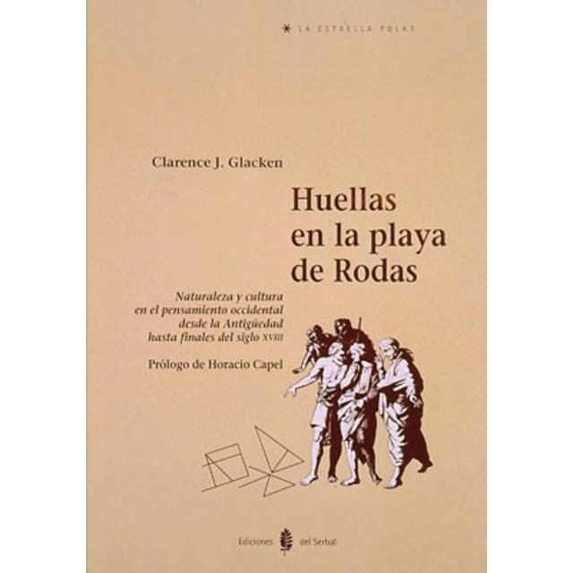 Huellas en la playa de Rodas: Naturaleza y cultura en el pensamiento occidental desde la Antigüedad hasta finales del siglo XVIII (Capa mole) 1