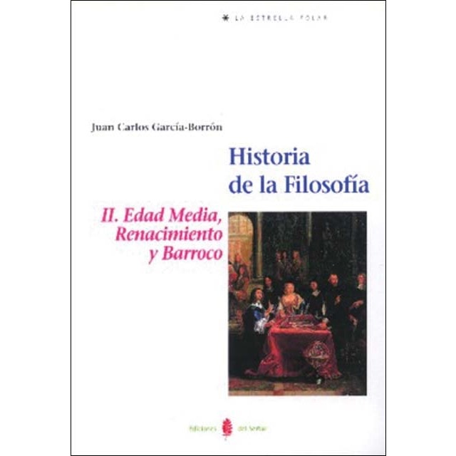 Imagen 0 de Historia de la filosofía. Tomo II: La Edad Media, Renacimiento y Barroco (Tapa blanda)