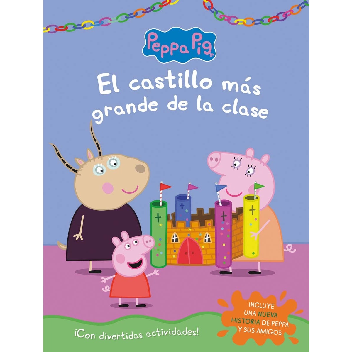 Peppa Pig. Cuaderno de actividades - El castillo más grande de la clase  (Tapa blanda) 1