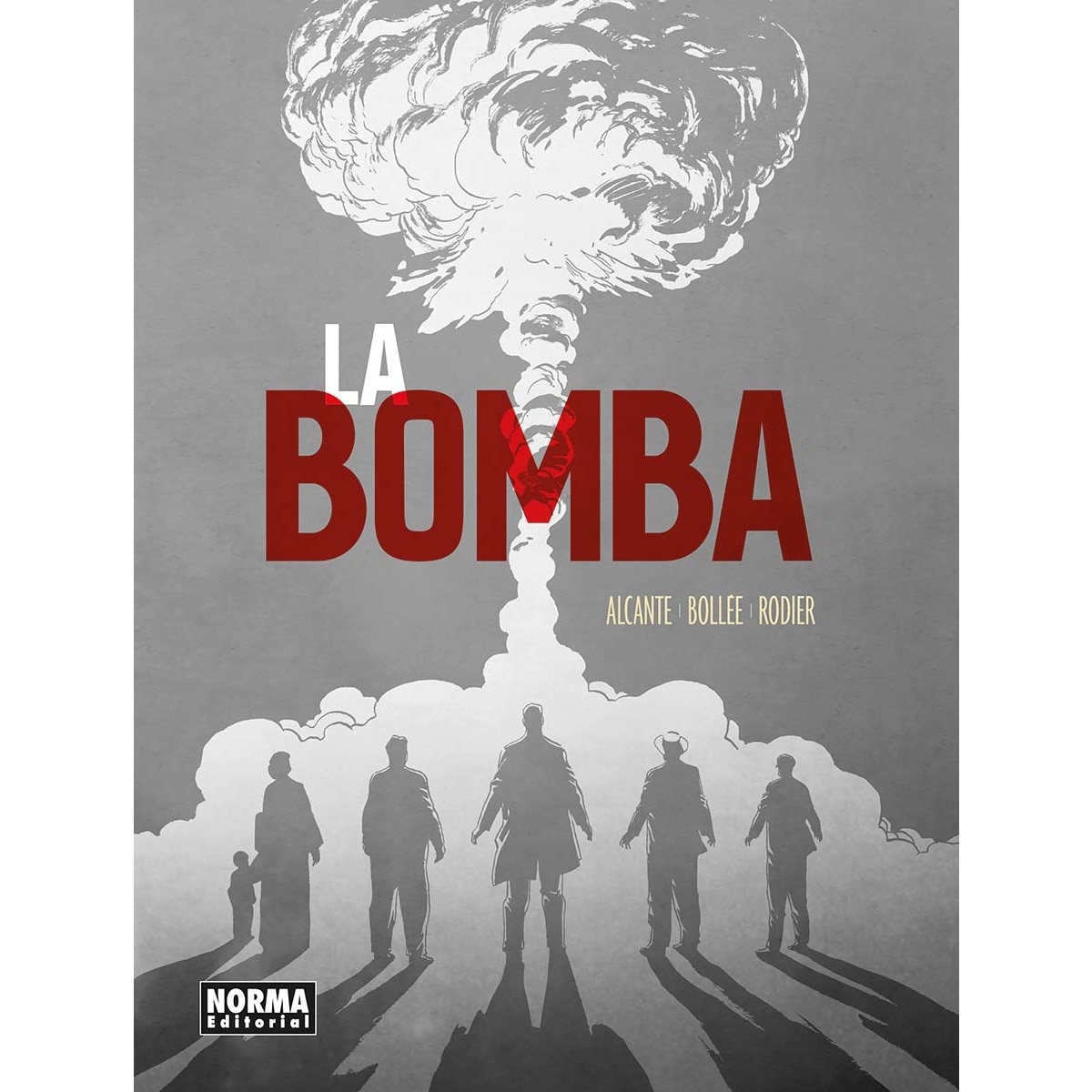 Imagem 0 de LA BOMBA ED. RUSTICA (Capa dura)