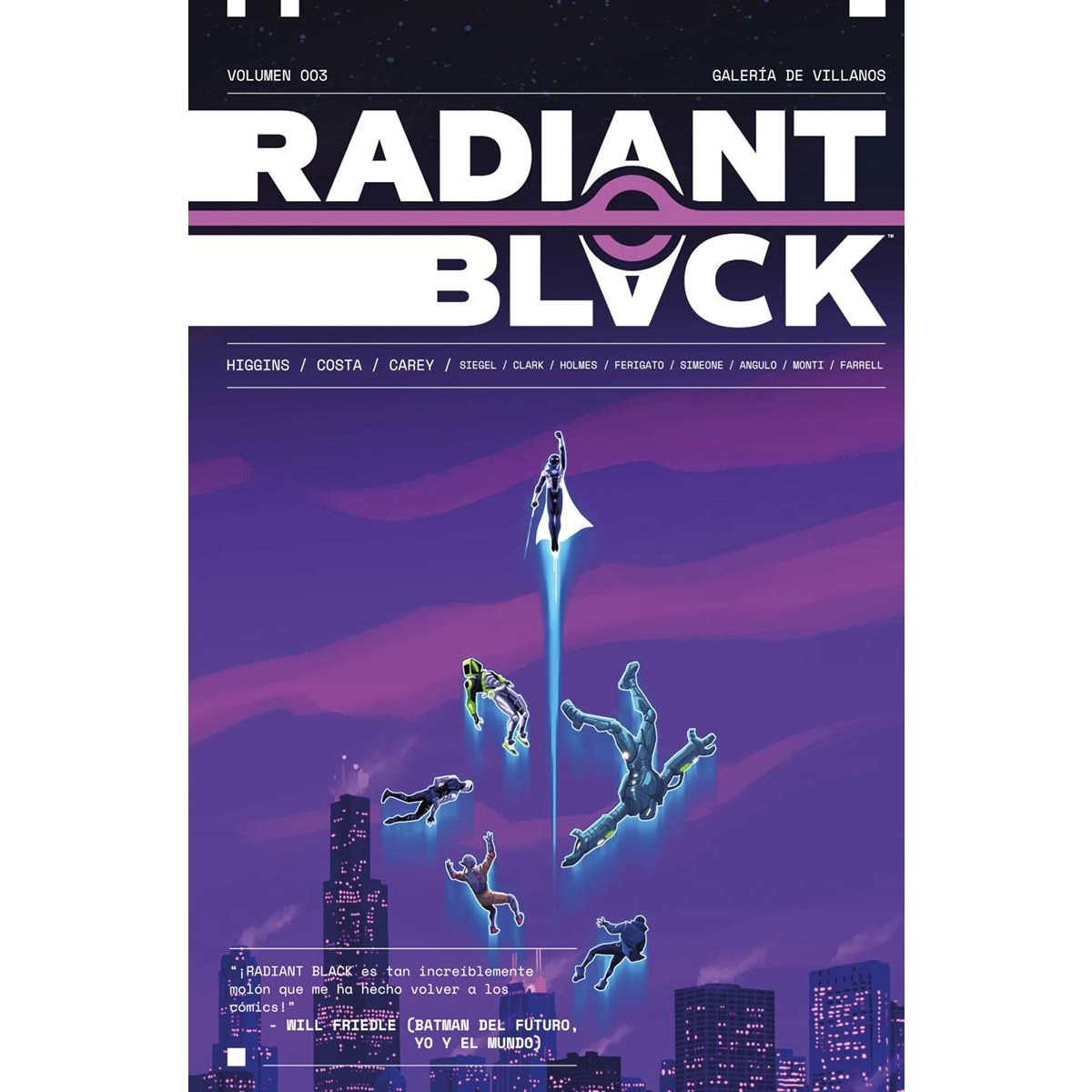 Imagem 0 de RADIANT BLACK 03. GALERIA DE VILLANOS (Capa mole)