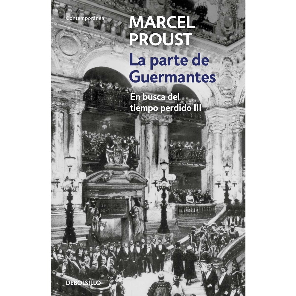 Imagen 0 de La parte de Guermantes (En busca del tiempo perdido 3)  (Bolsillo) (Tapa blanda)